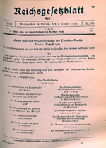 Gesetz über das Staatsoberhaupt des Deutschen Reichs und Erlaß des Reichskanzlers zum Vollzug des Gesetzes über das Staatsoberhaupt des Deutschen Reichs vom 1. August 1934, 1. und 2. August 1934